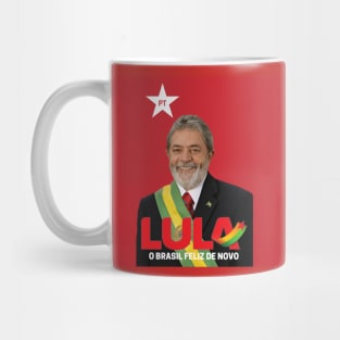 Lula - O Brasil Feliz de Novo Mug